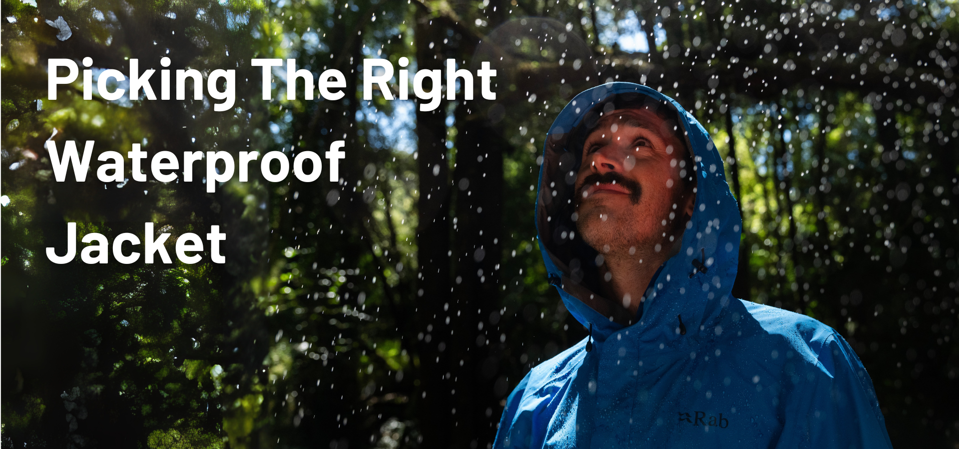 How to Choose the Right Waterproof Jacket