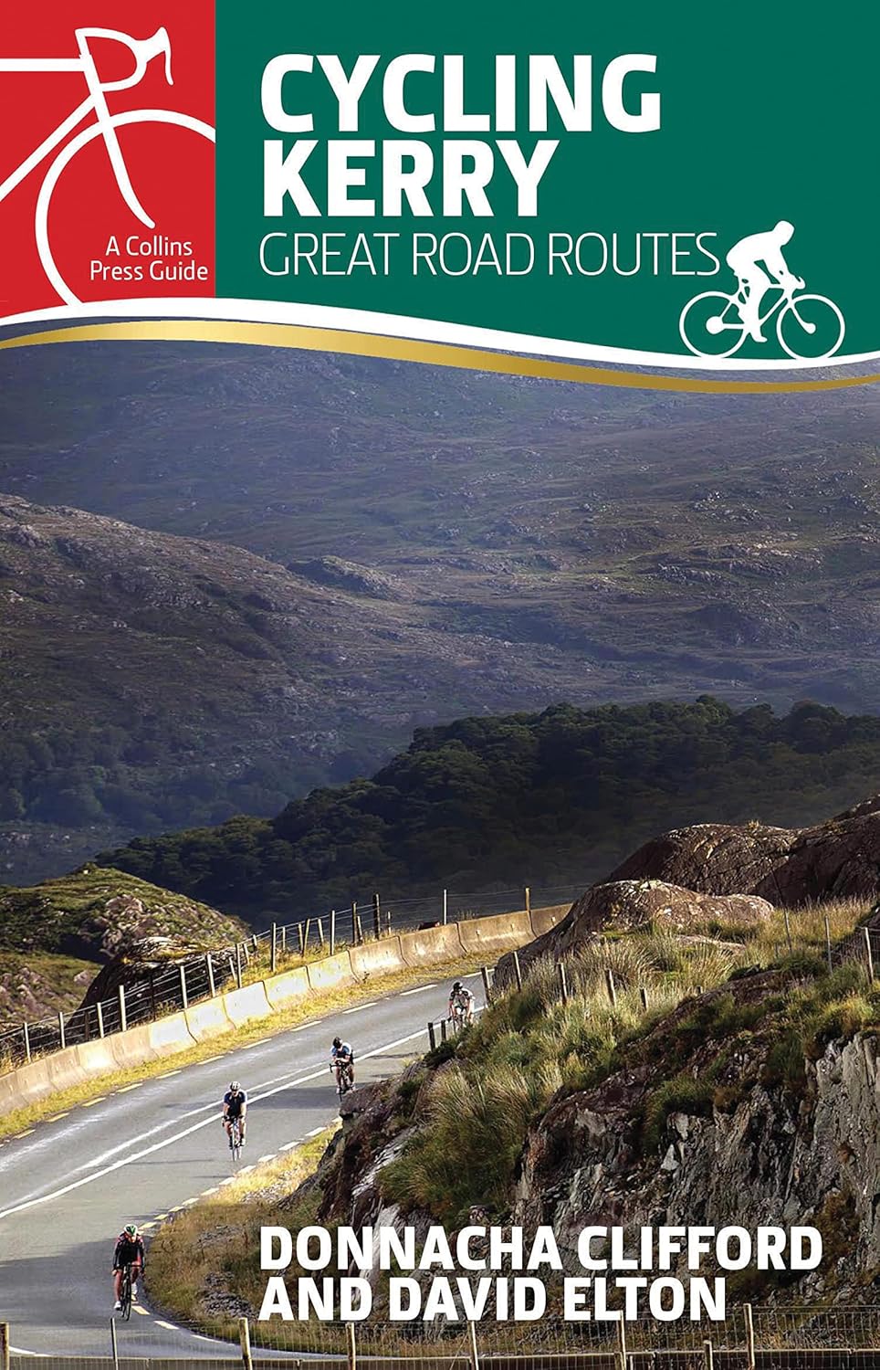 Collins Cycling Kerry - Great Road Routes by Donnacha Clifford and David Elton